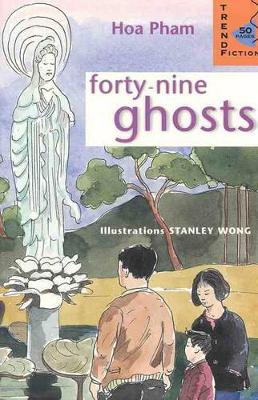 Trend Fiction: Forty-Nine Ghosts book