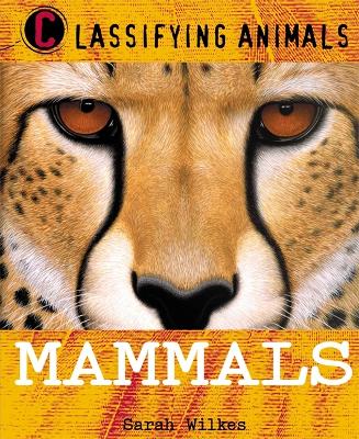 Classifying Animals: Mammals book