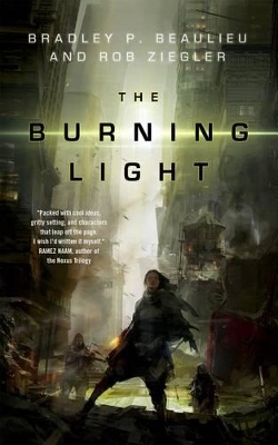 The Burning Light by Bradley P Beaulieu