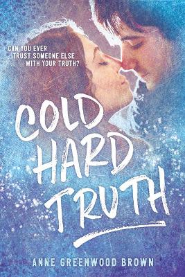 Cold Hard Truth book