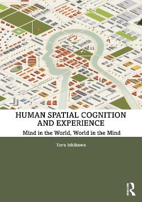 Introduction to Human Spatial Cognition and Behaviour book