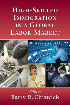 High-Skilled Immigration in a Global Labor Market book