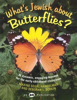 What's Jewish About Butterflies? book