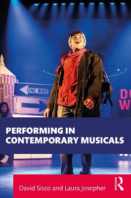 Performing in Contemporary Musicals by David Sisco