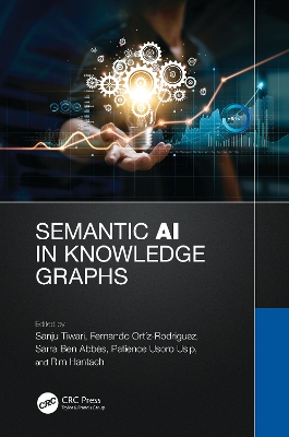 Semantic AI in Knowledge Graphs by Sanju Tiwari
