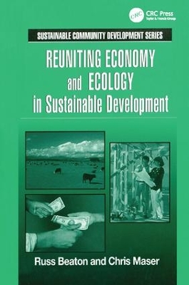 Reuniting Economy and Ecology in Sustainable Development book