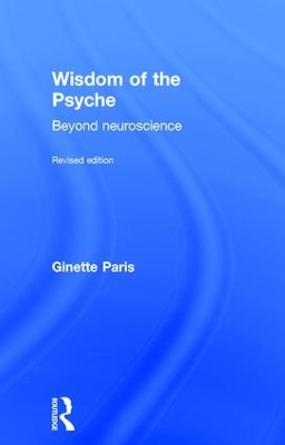 Wisdom of the Psyche by Ginette Paris