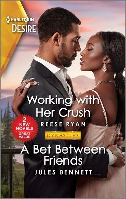 Working with Her Crush & a Bet Between Friends book