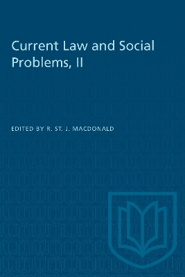 Current Law and Social Problems, II book