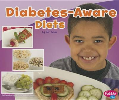 Diabetes-Aware Diets by Mari Schuh