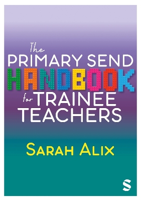 The Primary SEND Handbook for Trainee Teachers book