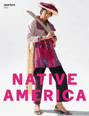 Aperture 240: Native America book