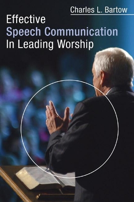 Effective Speech Communication in Leading Worship book