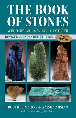 The Book of Stones: Who They Are and What They Teach book