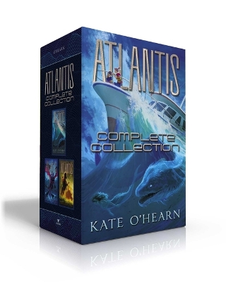 Atlantis Complete Collection (Boxed Set): Escape from Atlantis; Return to Atlantis; Secrets of Atlantis by Kate O'Hearn