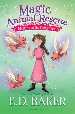 Magic Animal Rescue 4: Maggie and the Flying Pigs book