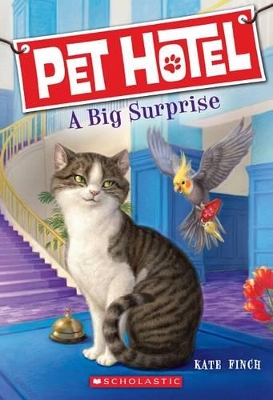 Pet Hotel: #2 Big Surprise book