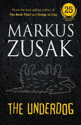 The Underdog (25th Anniversary Edition) book