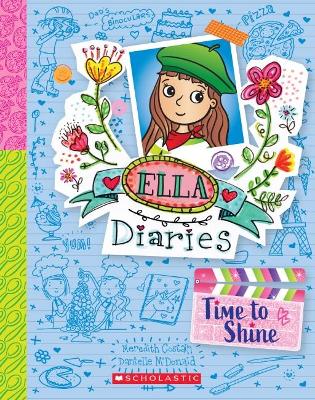 Time to Shine (Ella Diaries #17) book