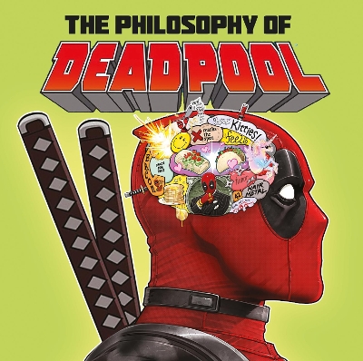 The Philosophy of Deadpool by Titan Comics