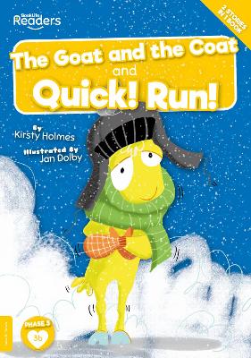 The Goat and the Coat and Quick! Run! book