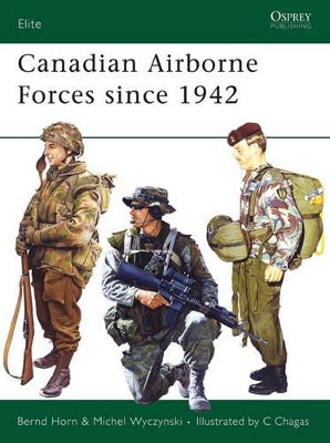 Canadian Airborne Forces Since 1942 book