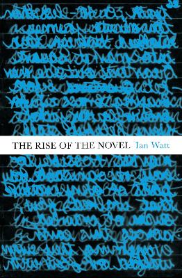 Rise Of The Novel book