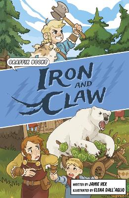 Iron and Claw: Graphic Reluctant Reader book