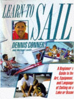 LEARN TO SAIL by Dennis Conner