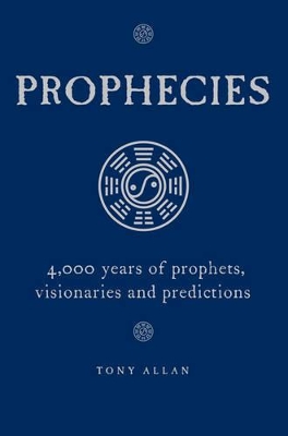 Prophecies: Predictions, Dreams, Visions book