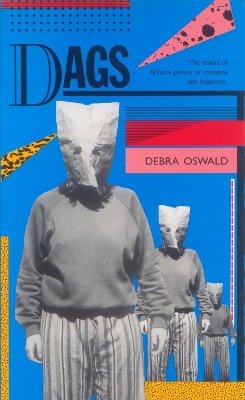 Dags by Debra Oswald
