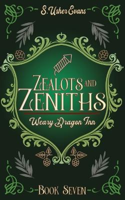 Zealots and Zeniths: A Cozy Fantasy Novel book