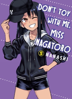 Don't Toy with Me, Miss Nagatoro, Volume 5 book