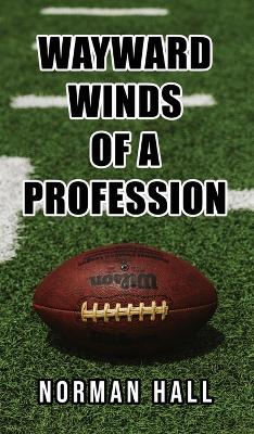 Wayward Winds of a Profession book