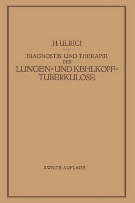 Diagnostik und Therapie der Lungen- und Kehlkopftuberkulose book