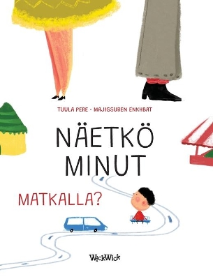 Näetkö minut matkalla?: Finnish Edition of Do You See Me when We Travel? by Tuula Pere