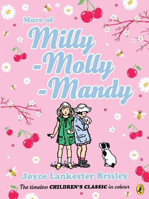 More of Milly-Molly-Mandy (colour young readers edition) by Joyce Lankester Brisley