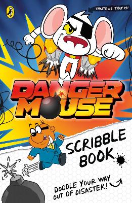 Danger Mouse: Scribble Book book