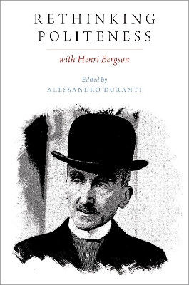 Rethinking Politeness with Henri Bergson book