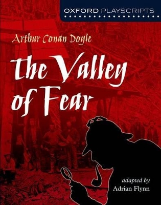 Oxford Playscripts: The Valley of Fear book