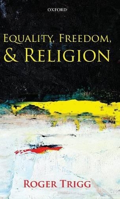 Equality, Freedom, and Religion book