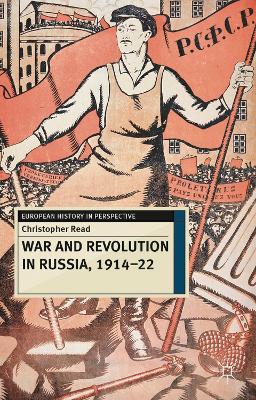 War and Revolution in Russia, 1914-22 book