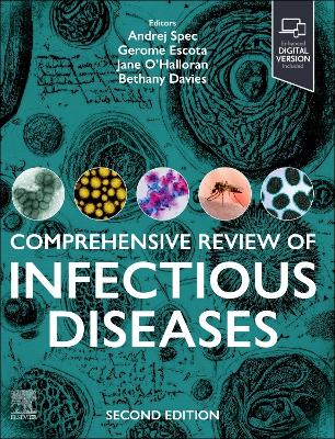 Comprehensive Review of Infectious Diseases by Andrej Spec