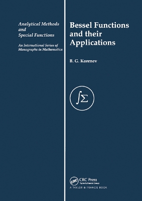 Bessel Functions and Their Applications by B G Korenev