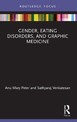 Gender, Eating Disorders, and Graphic Medicine by Anu Mary Peter