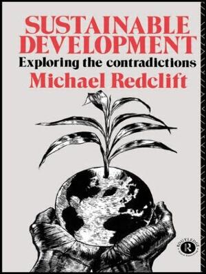 Sustainable Development by Michael Redclift