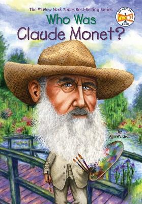 Who Was Claude Monet? book
