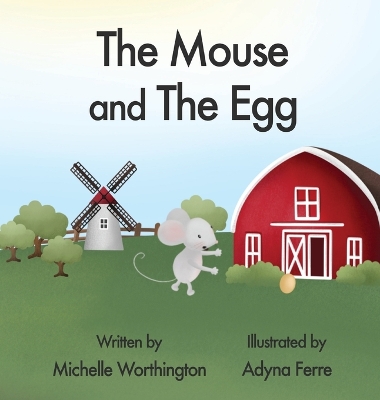 The Mouse and The Egg book