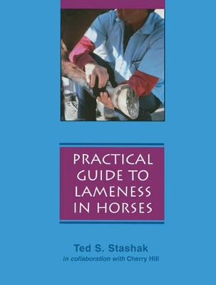 Practical Guide to Lameness in Horses book