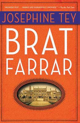 Brat Farrar by Josephine Tey